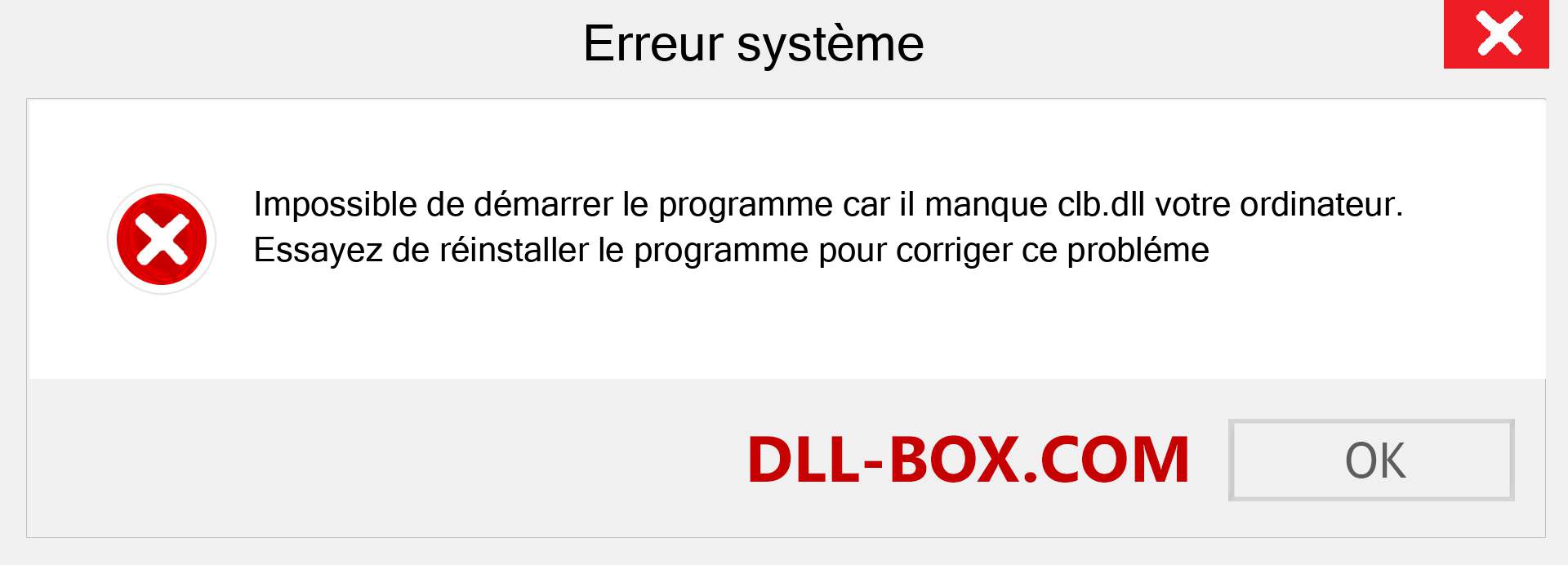 Le fichier clb.dll est manquant ?. Télécharger pour Windows 7, 8, 10 - Correction de l'erreur manquante clb dll sur Windows, photos, images